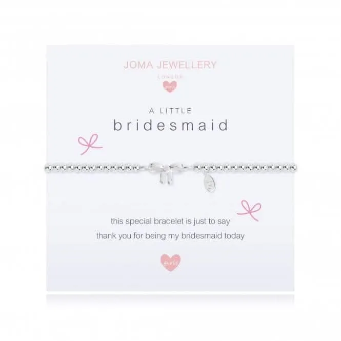 A Little Bridesmaid Bracelet C403 Joma Jewellery