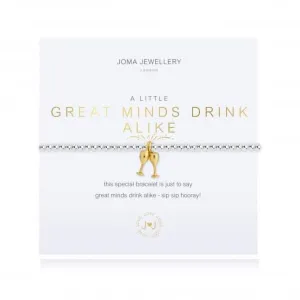 A little Great Minds Drink Alike Bracelet 4679 Joma Jewellery