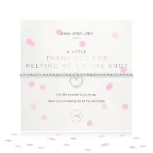 A Little Thank You For Helping Me Tie The Knot Silver 17.5cm Stretch Bracelet 3485 Joma Jewellery