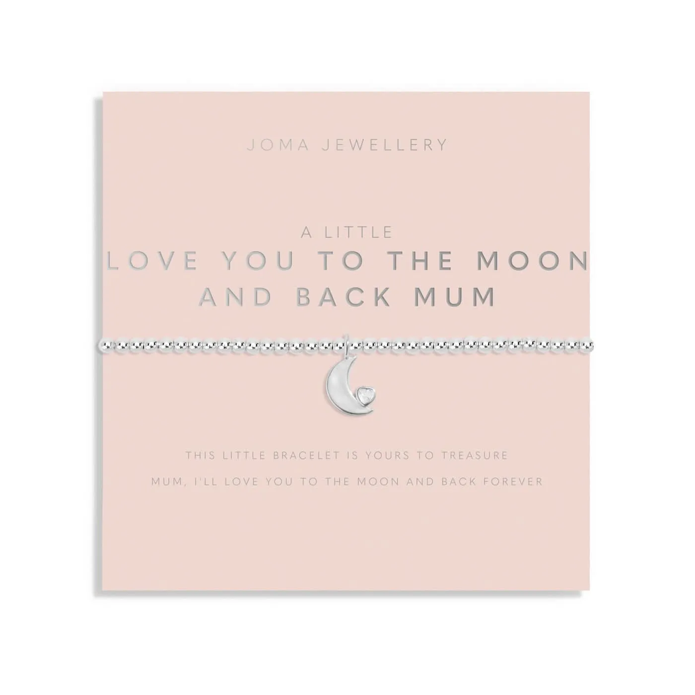 Mother's Day A Little Love You To the Moon And Back Mum Bracelet 8514 Joma Jewellery